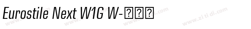 Eurostile Next W1G W字体转换